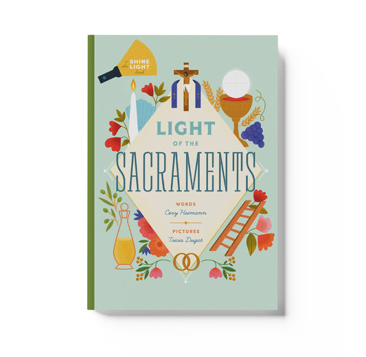 Light of the Sacraments