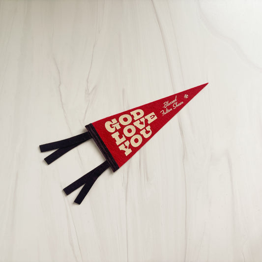 Mini Pennant: God Love You